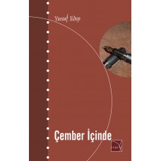 INSIDE THE CIRCLE | Yusuf Edip